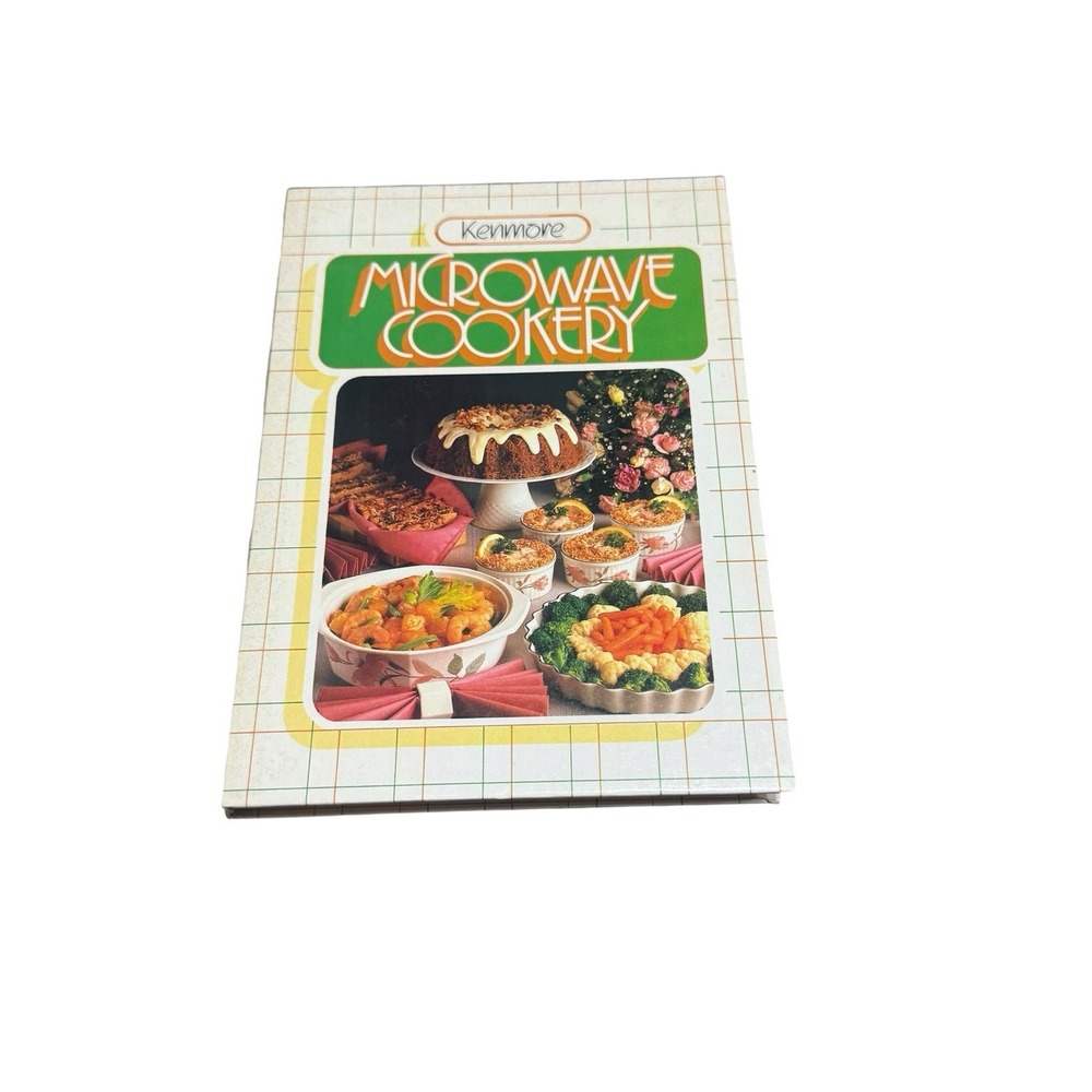 Vintage 1985 Kenmore Microwave Cookery Sears cookbook hardcover spiralbound